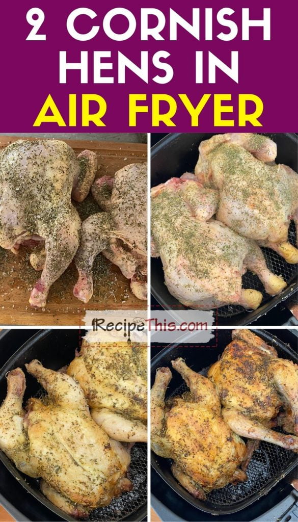 2 cornish hens in air fryer step by step