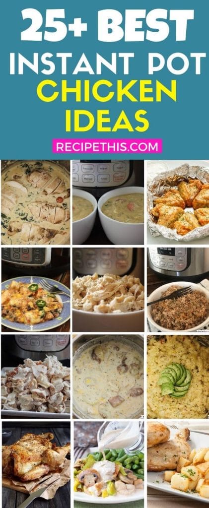 25 plus best instant pot chicken recipe ideas