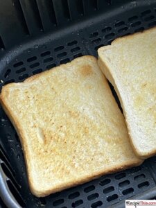 Can You Make Toast In An Air Fryer?