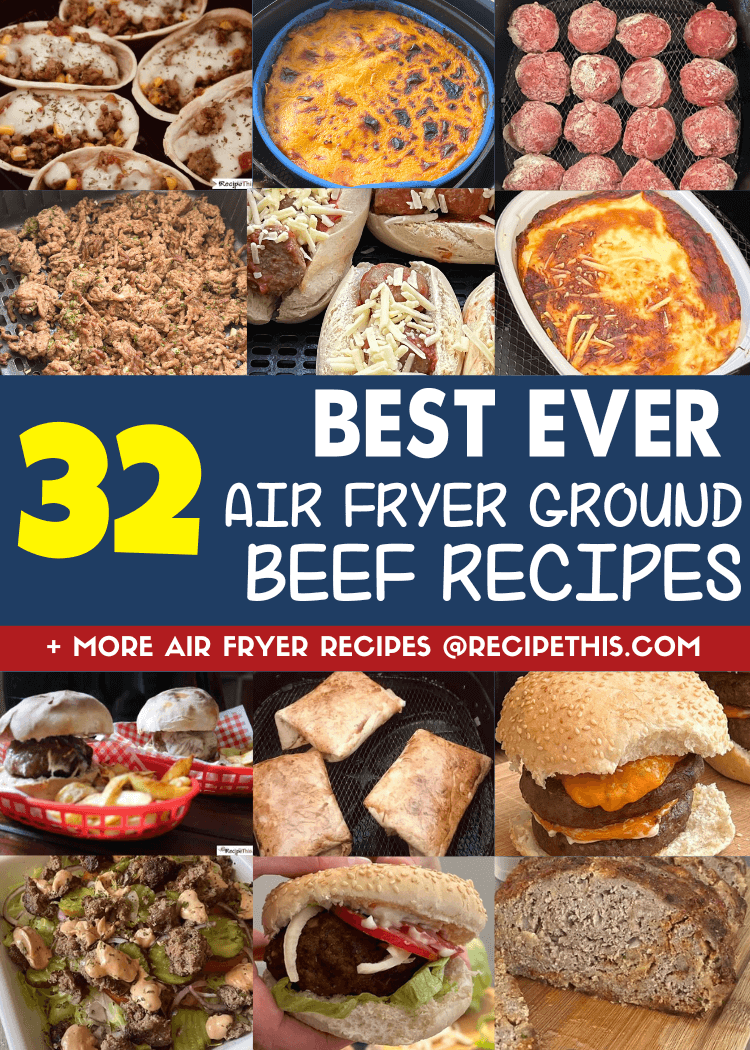 Recipe This Air Fryer Ground Beef Recipes
