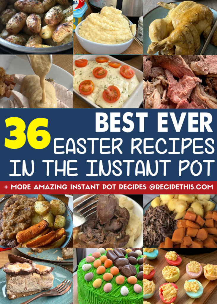 36 instant pot easter recipes