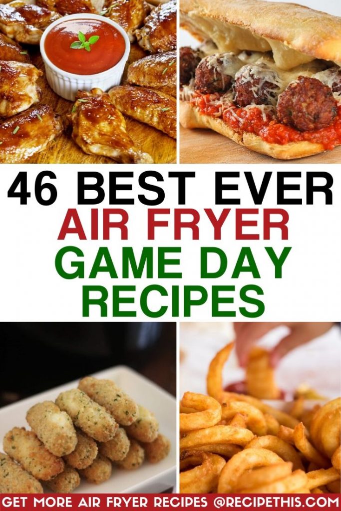 46 best ever air fryer game day recipes