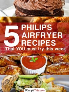 Airfryer | 5 Airfryer Recipes That We Must Try This Week from RecipeThis.com