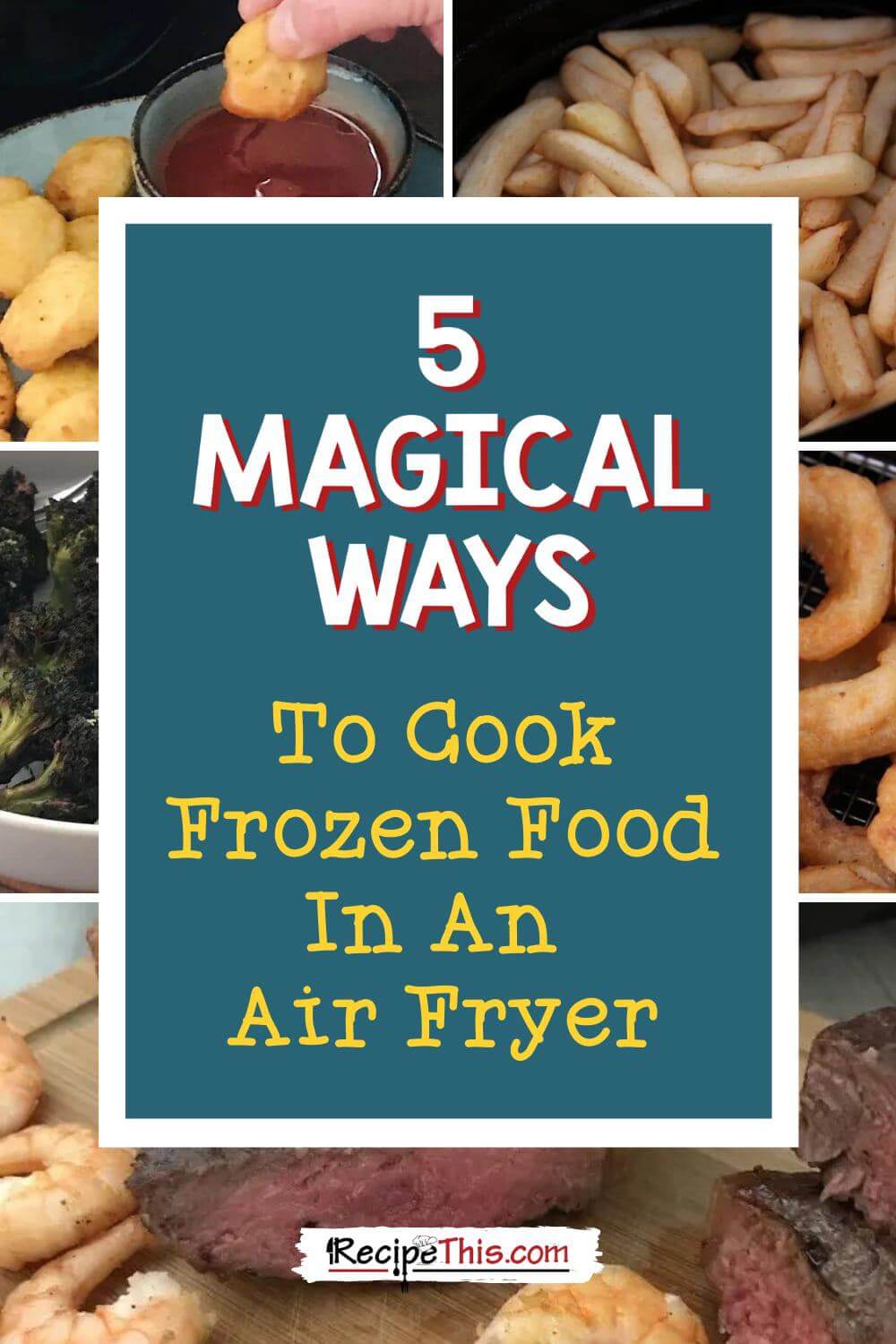 Recipe This 005 Air Fryer Frozen Food Basics
