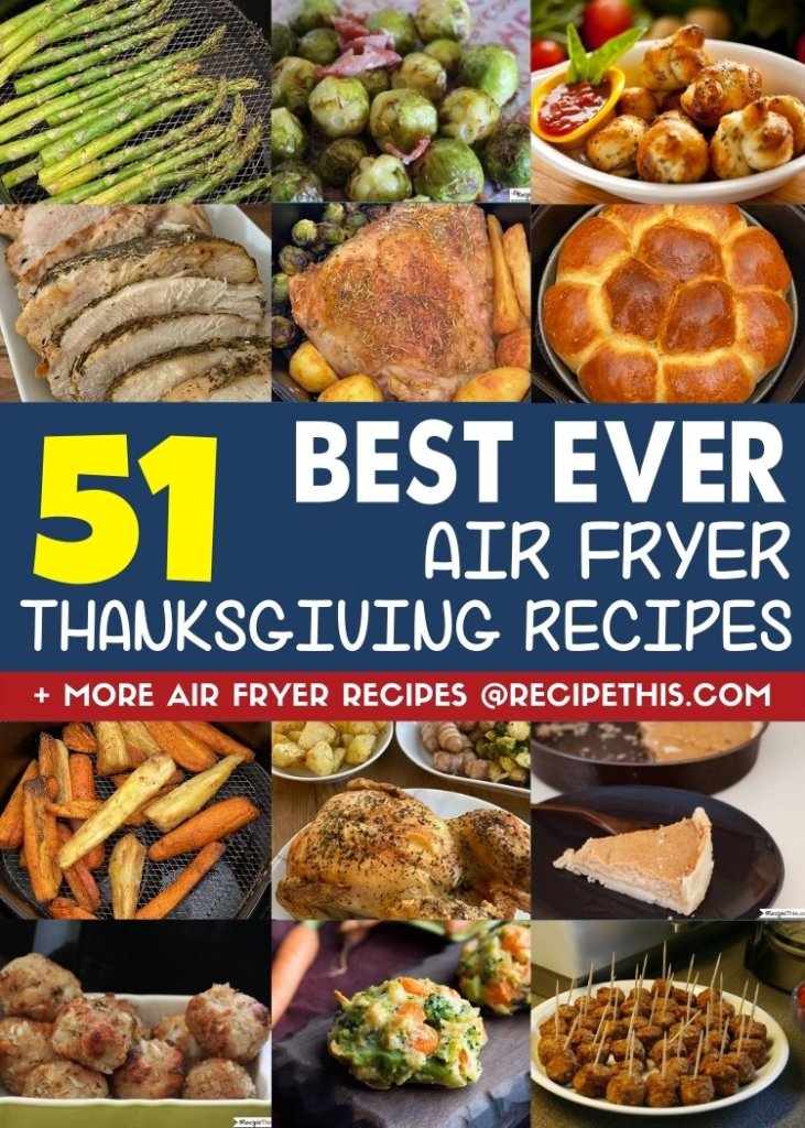 51 best ever air fryer thanksgiving recipes