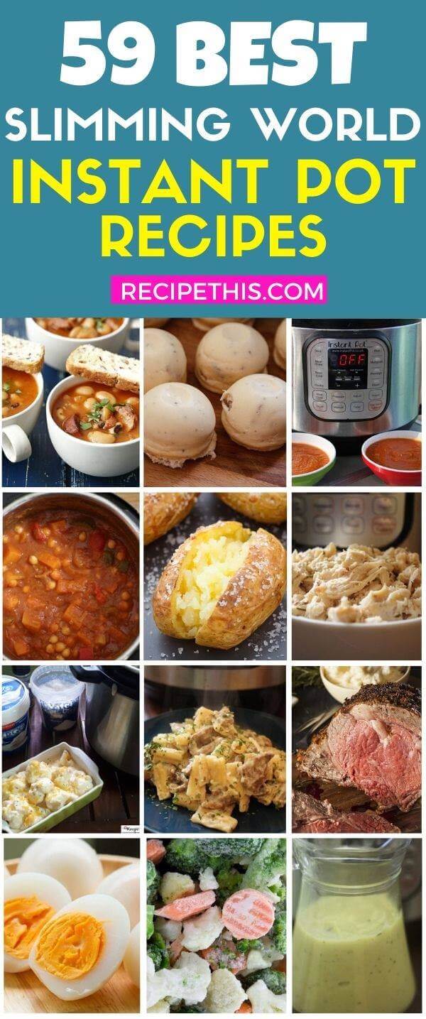 https://recipethis.com/wp-content/uploads/59-best-slimming-world-instant-pot-recipes.jpg