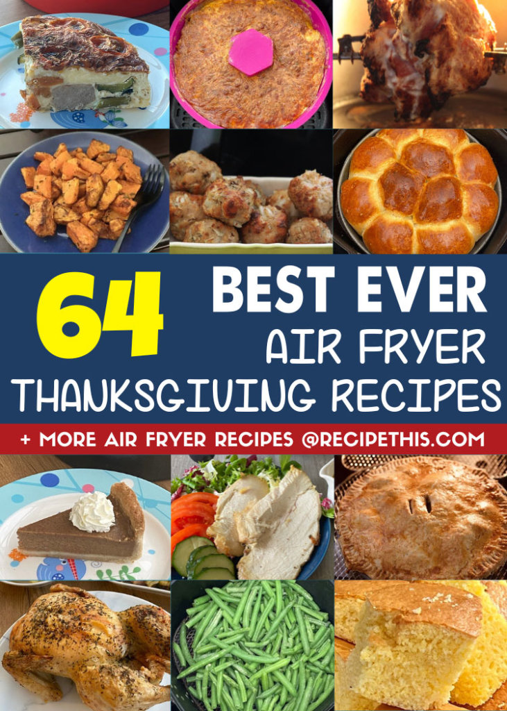 64 best ever air fryer thanksgiving recipes