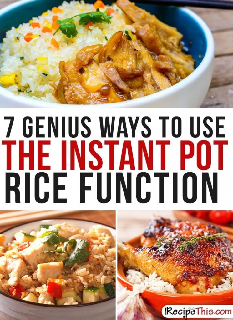 Instant Pot Recipes | My 7 favourite ways to use the Instant Pot rice function that I just can’t stop cooking from RecipeThis.com