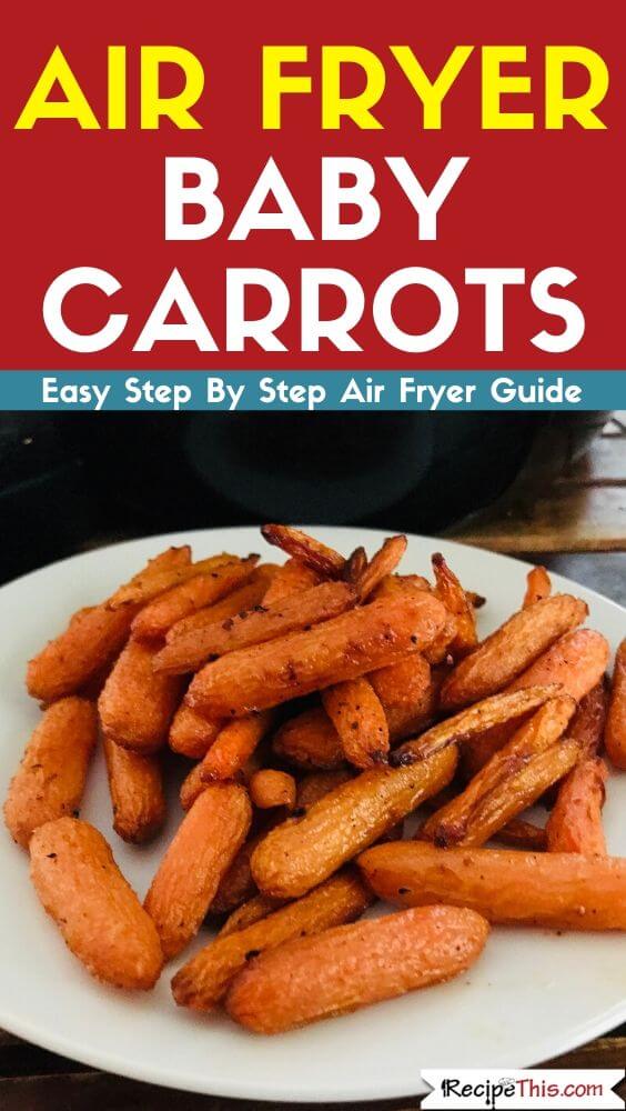 Air Fryer Baby Carrots easy air fryer recipe