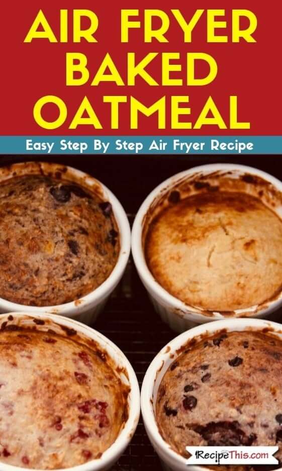 Air Fryer Baked Oatmeal Recipe This