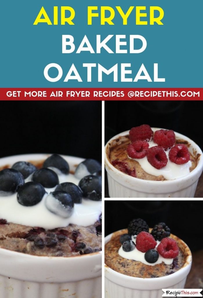 Air Fryer Baked Oatmeal step by step air fryer oats
