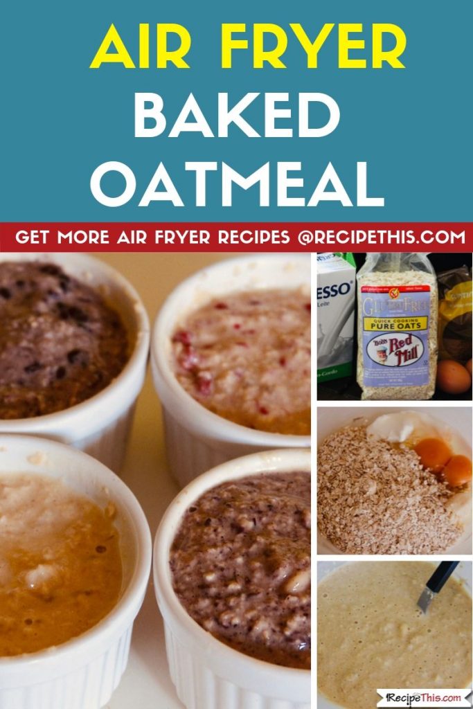 Air Fryer Baked Oatmeal step by step air fryer recipe