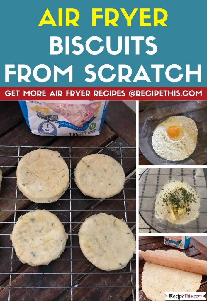 Air Fryer Biscuits From Scratch