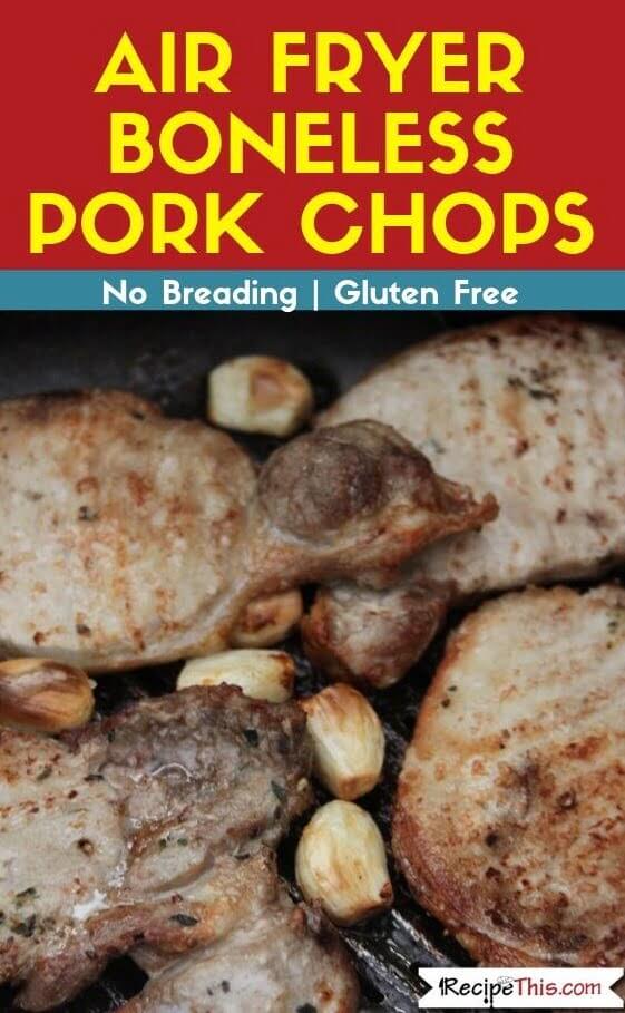 Air Fryer Boneless Pork Chops