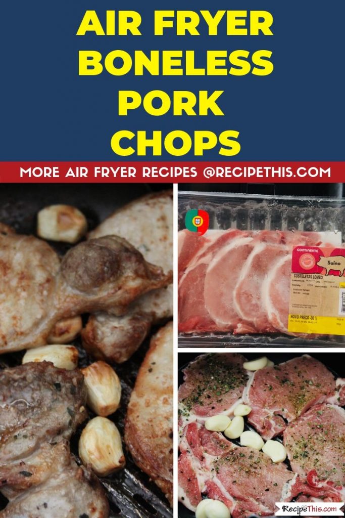 Air Fryer Boneless Pork Chops step by step