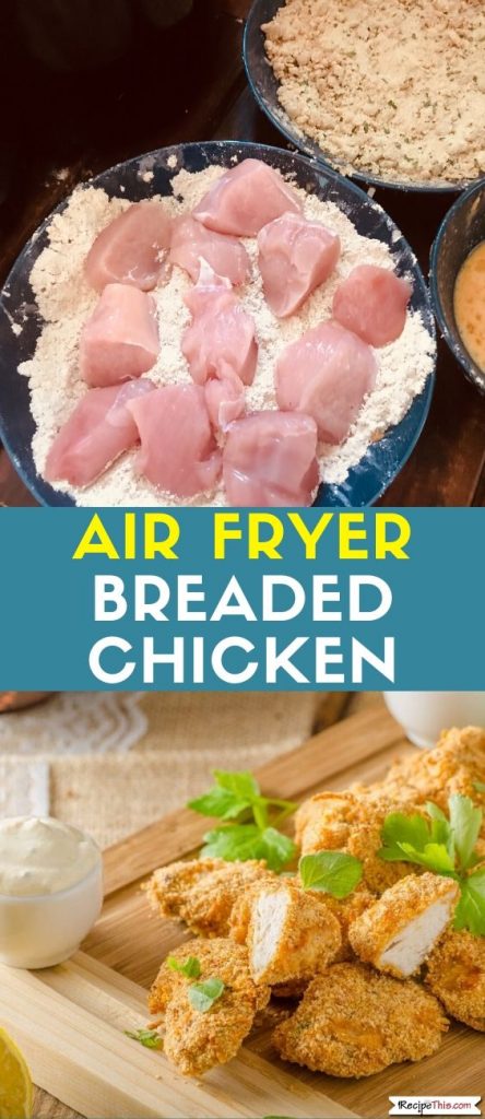 Air Fryer Breaded Chicken Recipe