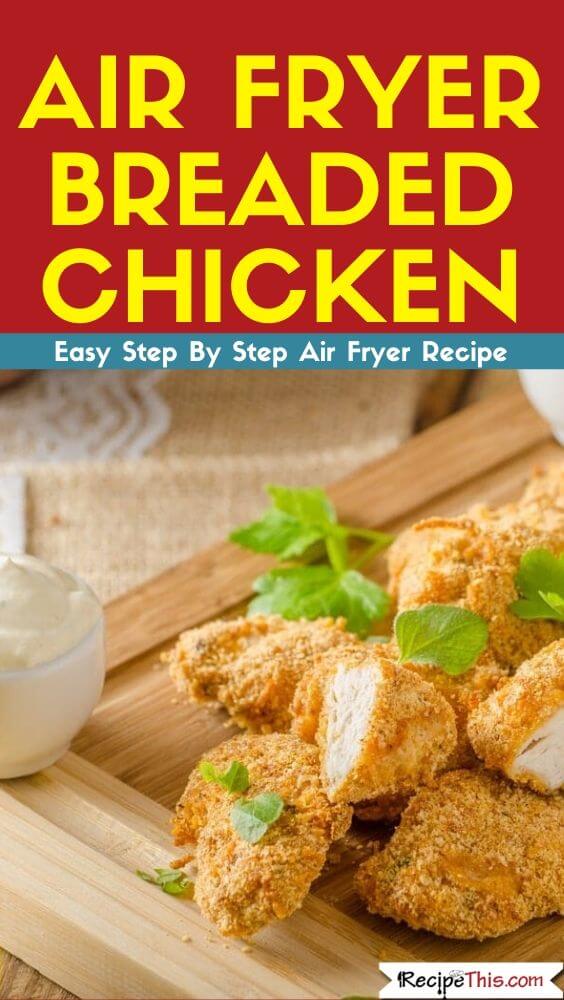 Air Fryer Breaded Chicken