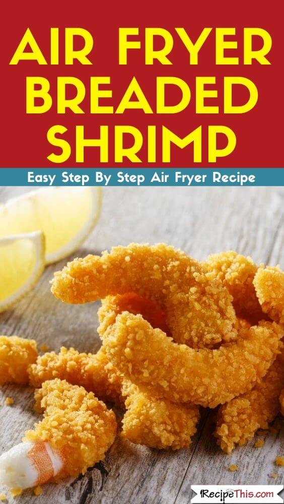 Air Fryer Breaded Shrimp