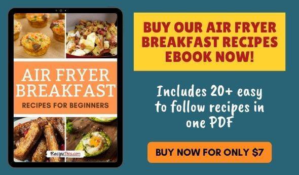 Air Fryer Breakfast Recipes Ebook