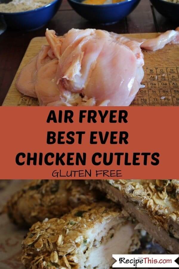Air Fryer Chicken Cutlets
