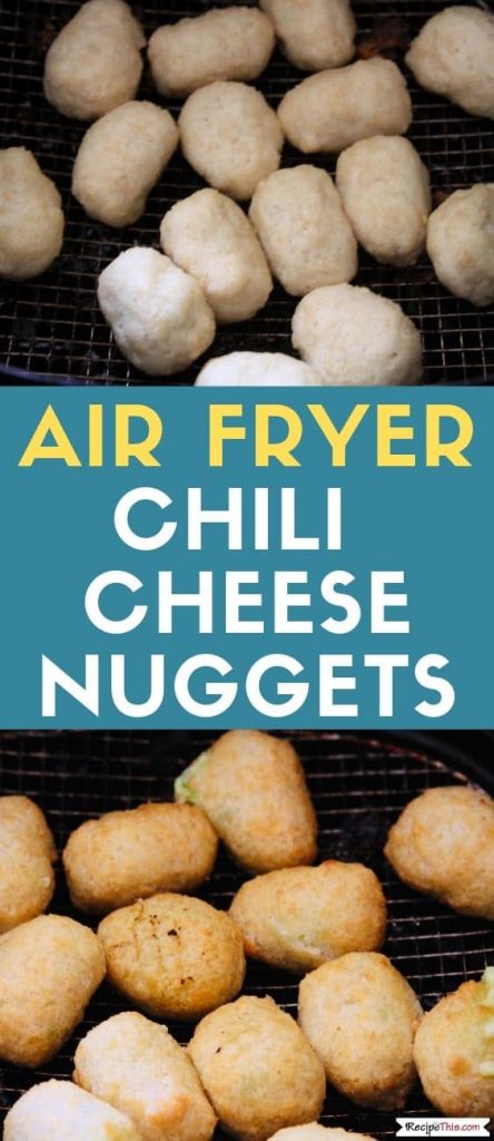 Air Fryer Frozen Chili Cheese Nuggets