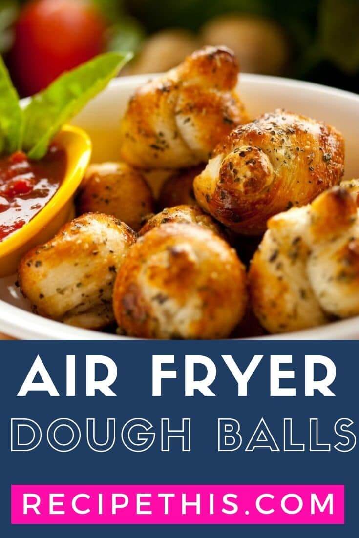 Recipe This Air Fryer Pizza Dough Balls