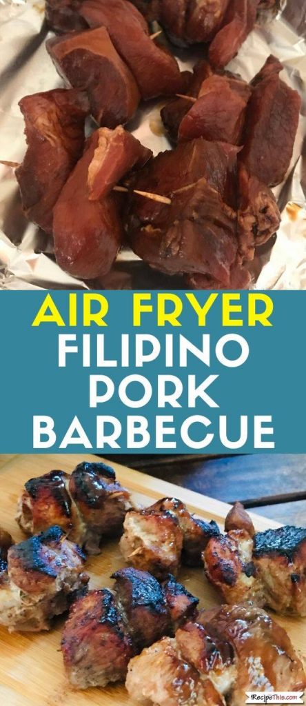 Air Fryer Filipino Pork Barbecue recipe