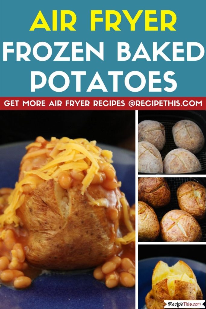 Recipe This Air Fryer Frozen Baked Potato