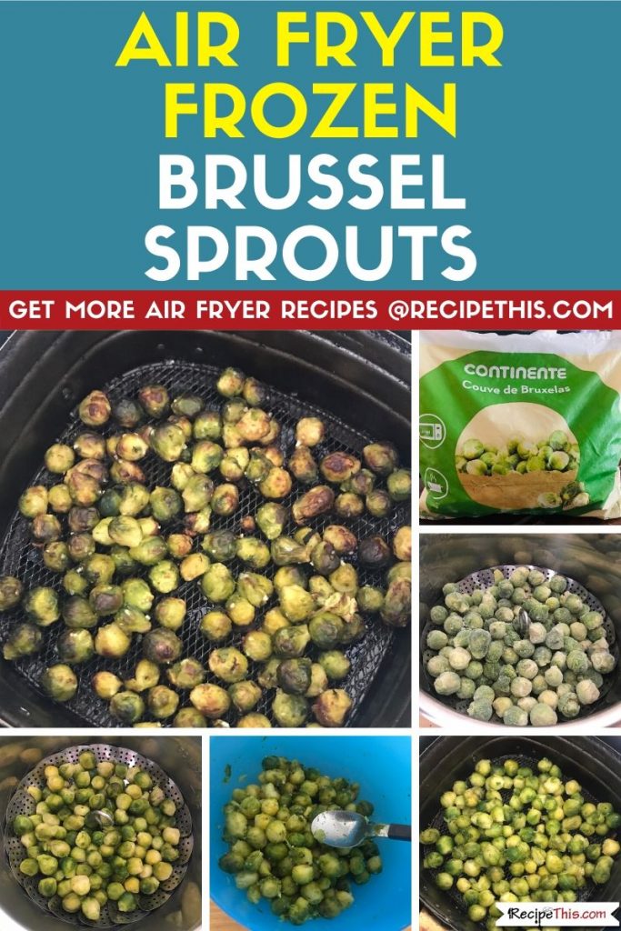Air Fryer Frozen Brussel Sprouts step by step