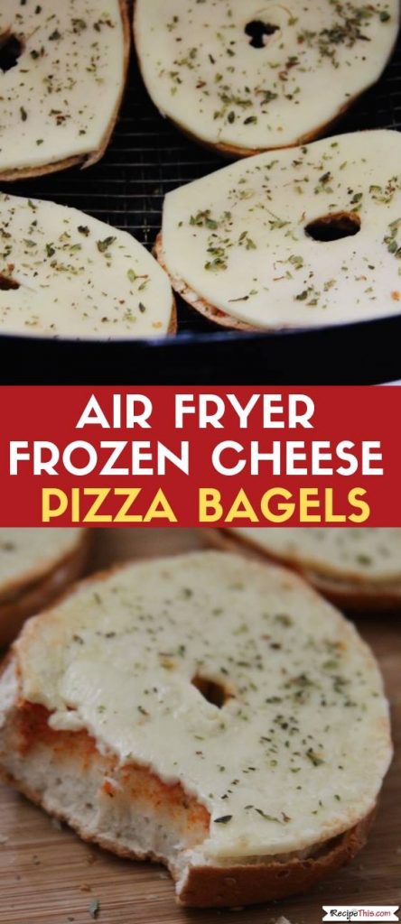 Air Fryer Frozen Cheese Pizza Bagels