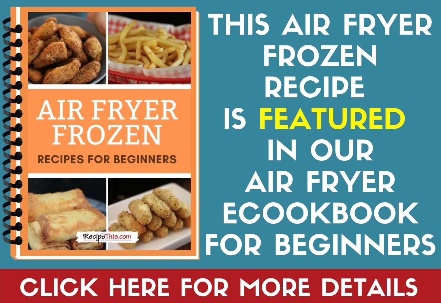 Frozen Boneless Wings In The Air Fryer – Melanie Cooks