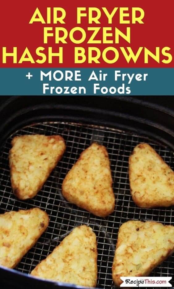 Air Fryer Frozen Hash Browns