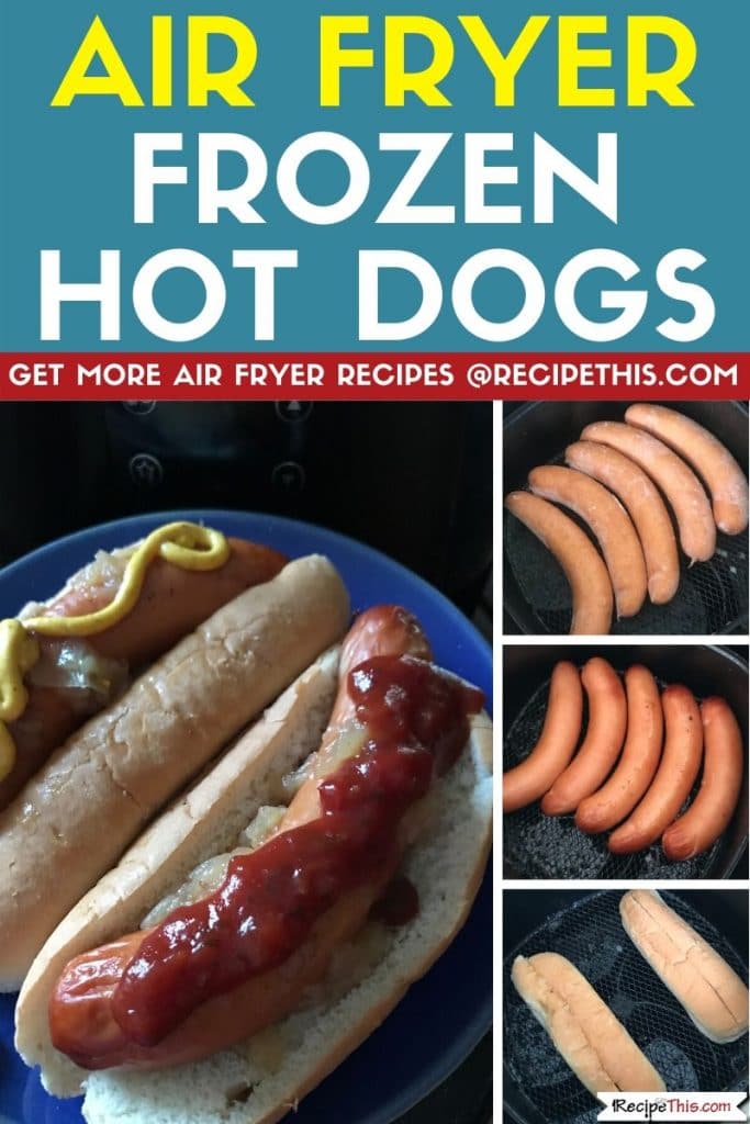 Air Fryer Frozen Hot Dogs step by step