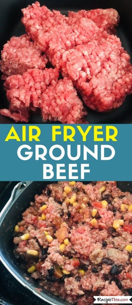 Air Fryer Ground Beef