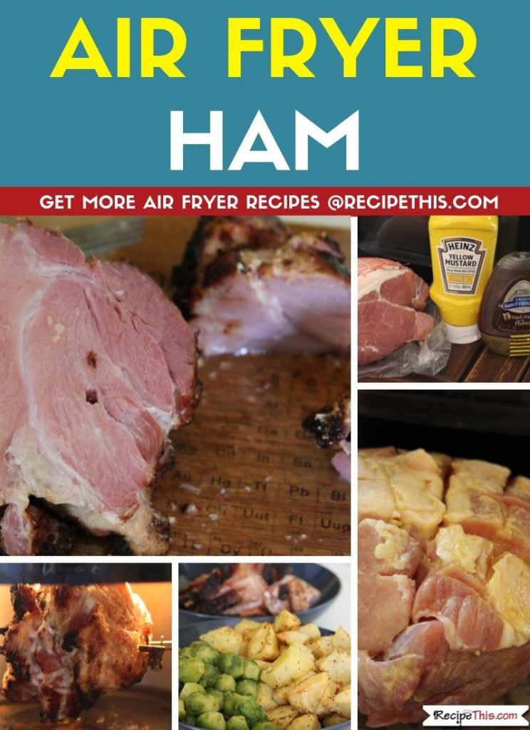 Air Fryer Ham step by step air fryer recipe