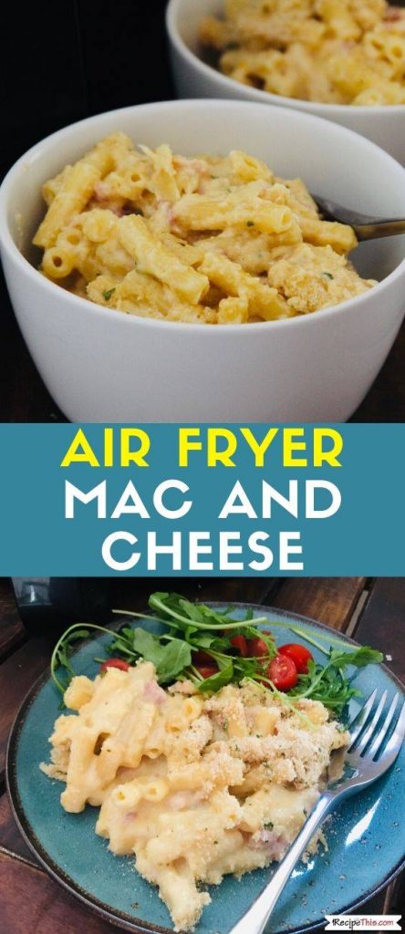 Air Fryer Mac & Cheese