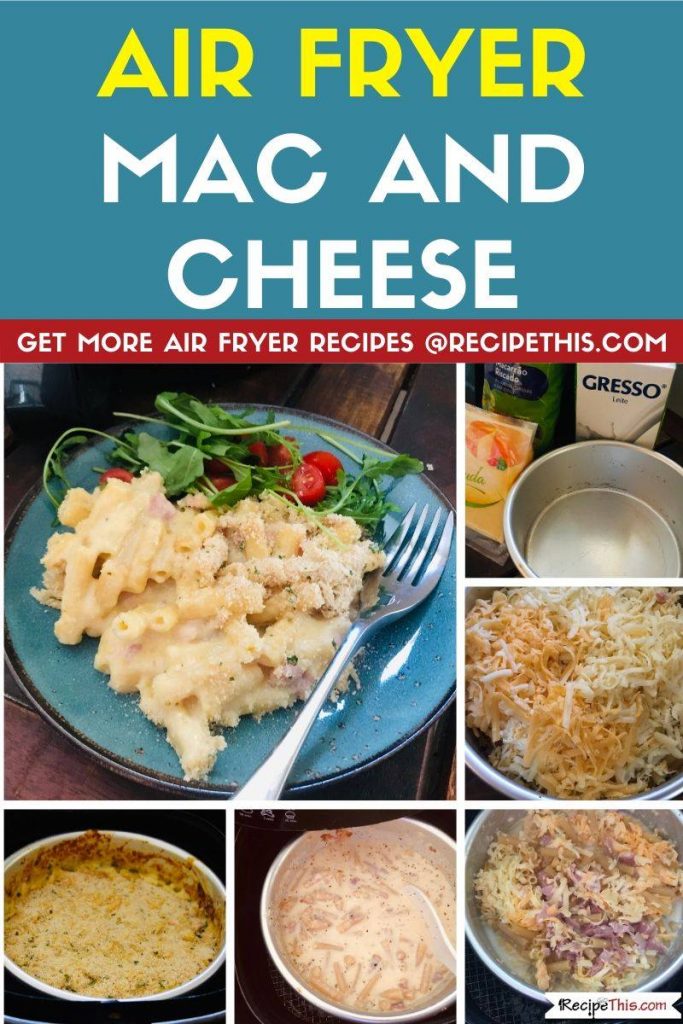 Air Fryer Mac & Cheese step by step