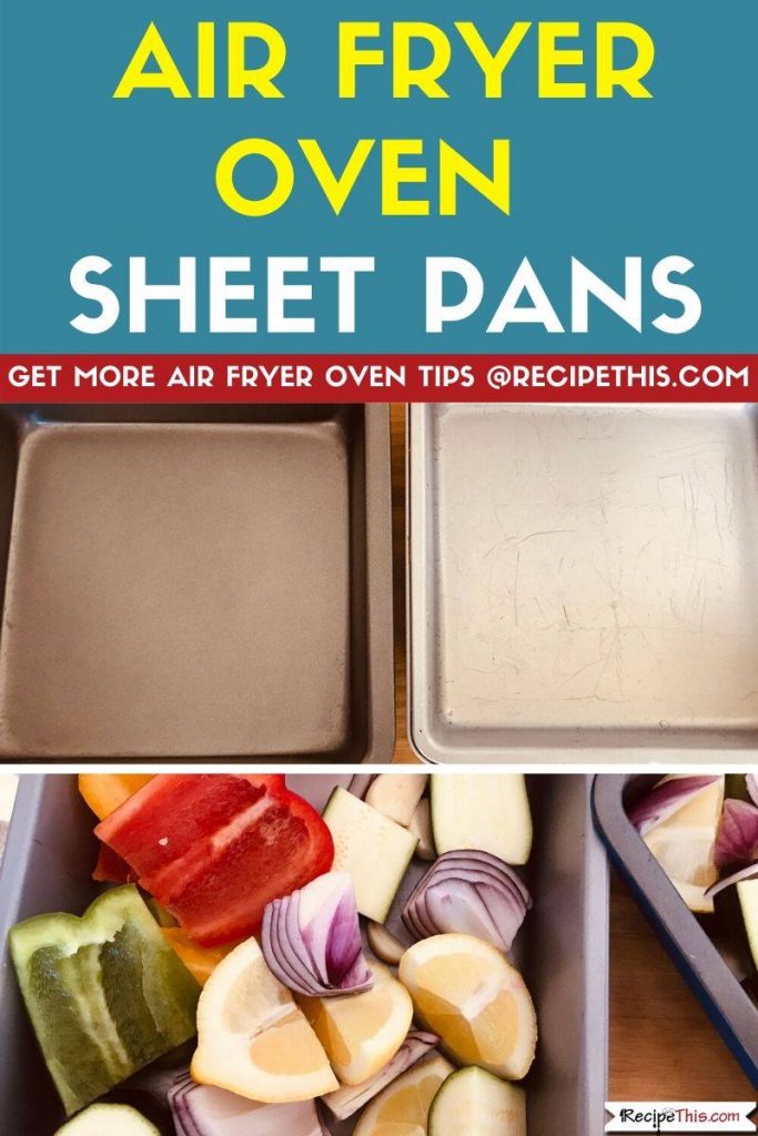 Air Fryer Oven Sheet Pans