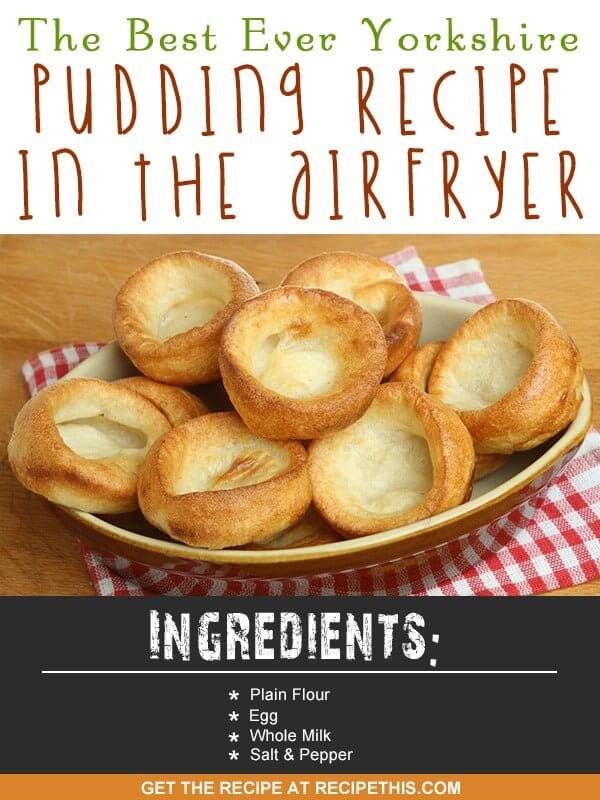 Airfryer Recipes | The Best Ever Yorkshire Puddings Recipe In The Airfryer from RecipeThis.com