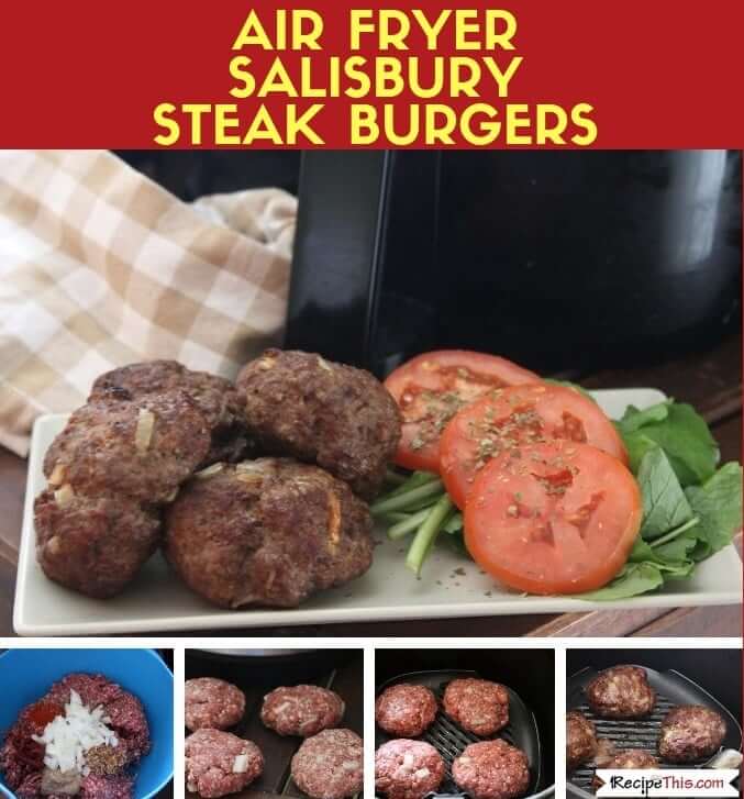 Air Fryer Salisbury Steak Burgers