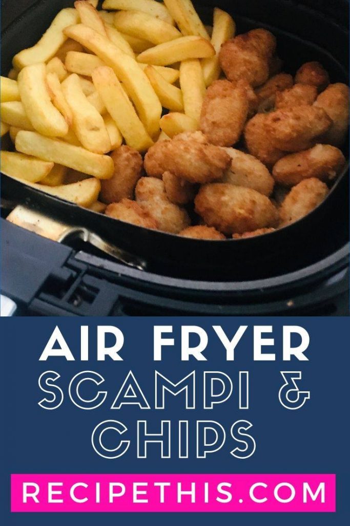 Air Fryer Scampi & Chips at recipethis.com