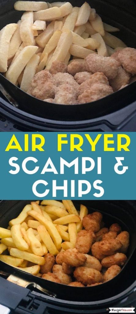 Air Fryer Scampi and chips recipe