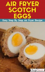 Air Fryer Scotch Eggs air fryer recipe