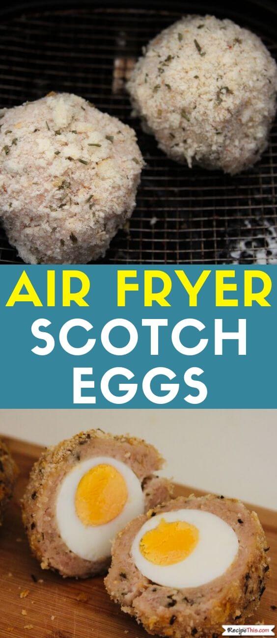 Recipe This Air Fryer Scotch Eggs