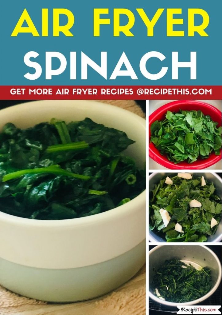 Air Fryer Spinach step by step