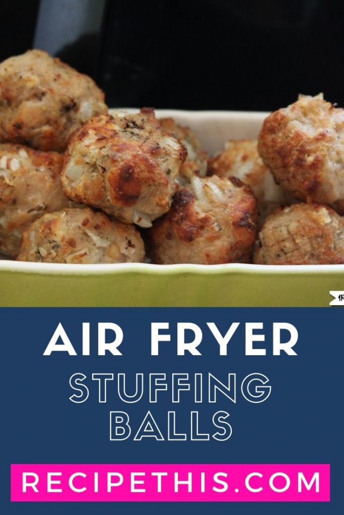 Air Fryer Stuffing Balls at recipethis.com