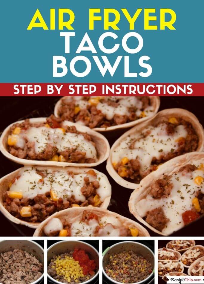 Air Fryer Taco Salad Bowls - Edible tortilla bowls in minutes!