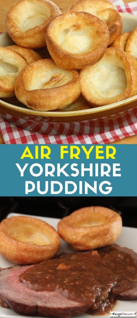 Air Fryer Yorkshire Puddings recipe