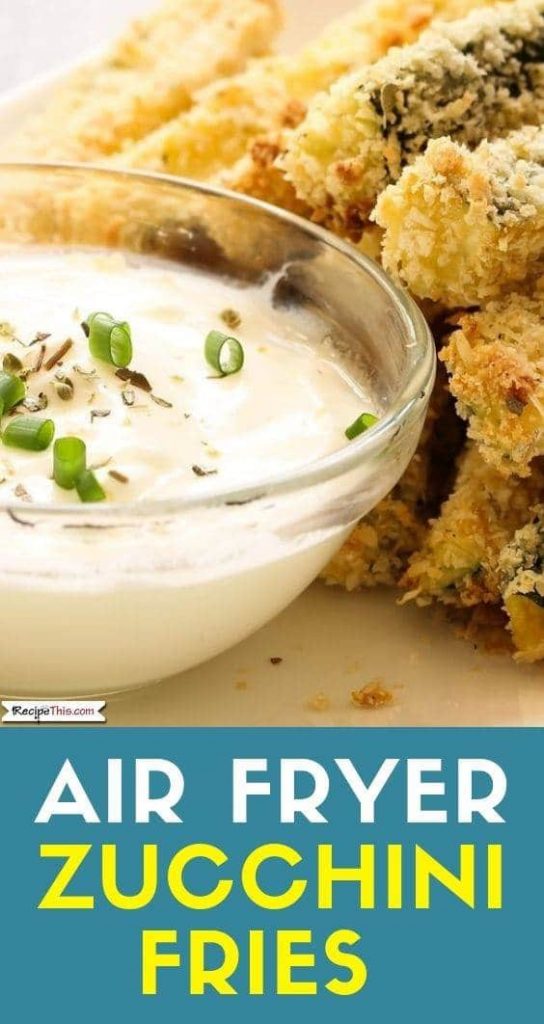 Air Fryer Zucchini Fries With Tzatziki Dip