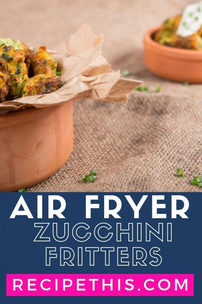 Air Fryer Zucchini Fritters Recipes